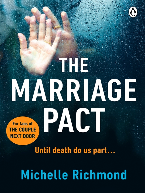 Title details for The Marriage Pact by Michelle Richmond - Wait list
